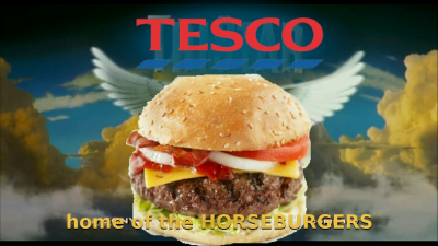 TriStar parody, "Tesco: home of the HORSEBURGERS"