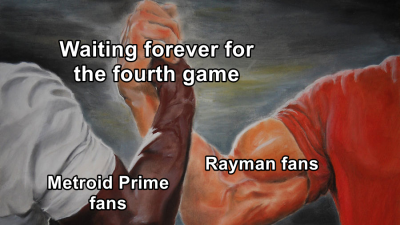 Rayman and Metroid Prime fans waiting for the fourth game.png