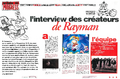 Article du numéro 36 du magazine Mega Force datant de février 1995, dans lequel Michel Ancel et Daniel Palix, un des programmeurs du premier jeu Rayman, sont interviewés au sujet de la version 32X du jeu.