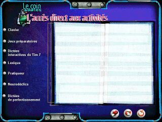 L'accès direct aux activités.