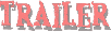 The logo for the trailer.