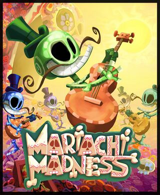 Mariachi Madness